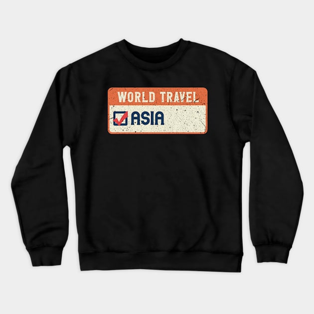 Asia world travel Crewneck Sweatshirt by SerenityByAlex